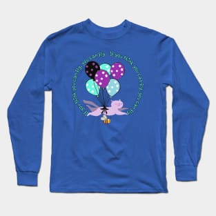 if you think you can fly, you can fly Long Sleeve T-Shirt